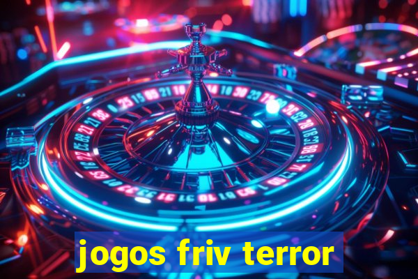 jogos friv terror